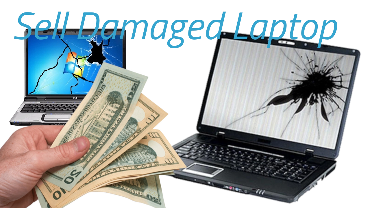 Sell Damaged Laptop
